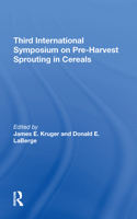 Third International Symposium On Preharvest Sprouting In Cereals