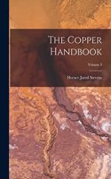 Copper Handbook; Volume 3