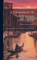 Grammar of the Italian Language