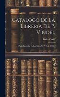 Catalogo De La Libreria De P. Vindel