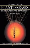 Introduction to Plant Diseases: Identification and Management [Special Indian Edition - Reprint Year: 2020] [Paperback] George B. Lucas; C.L. Campbell; L.T. Lucas