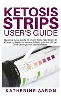 Ketosis Strips User's Guide