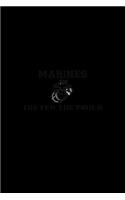 Marines The Few. The Proud.: Notebook Journal Diary 110 Lined pages
