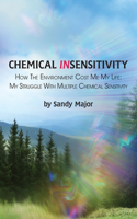 Chemical Insensitivity