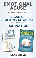 Emotional Abuse: This Book Includes 2 Manuscripts: Signs of Emotional Abuse and Rumination