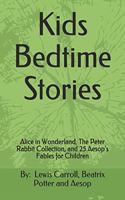 Kids Bedtime Stories: Alice in Wonderland, The Peter Rabbit Collection, and 25 Aesop's Fables for Children