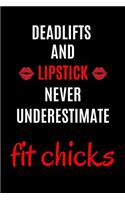 Deadlifts and Lipstick