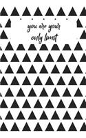 You Are Your Only Limit