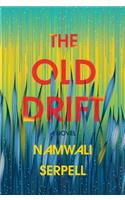 The Old Drift