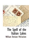 The Spell of the Italian Lakes