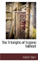 The Triumphs of Eugene Valmont