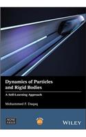 Dynamics of Particles and Rigid Bodies