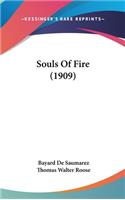 Souls Of Fire (1909)
