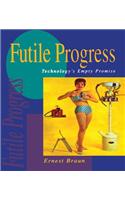 Futile Progress