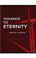 Violence to Eternity
