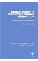 Consistency in Cognitive Social Behaviour