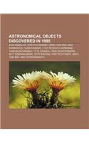 Astronomical Objects Discovered in 1995: 8405 Asbolus, 10370 Hylonome, (9980) 1995 Bq3, 6802 Ernovice, 18458 Caesar, 11101 Eskafilharmonie(English)