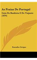 As Praias De Portugal
