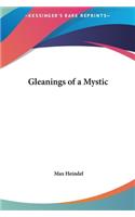 Gleanings of a Mystic