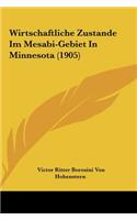 Wirtschaftliche Zustande Im Mesabi-Gebiet In Minnesota (1905)