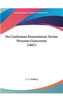 de Confusione Pronominum Tertiae Personae Graecorum (1867)
