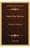 Forty-One Thieves