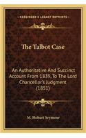 Talbot Case