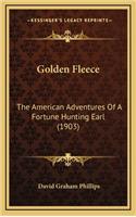 Golden Fleece: The American Adventures of a Fortune Hunting Earl (1903)