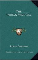 The Indian War Cry