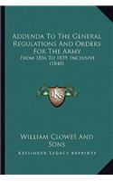 Addenda to the General Regulations and Orders for the Army