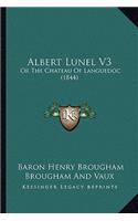 Albert Lunel V3: Or the Chateau of Languedoc (1844)