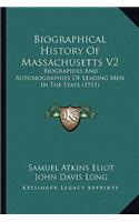 Biographical History of Massachusetts V2