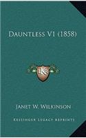 Dauntless V1 (1858)