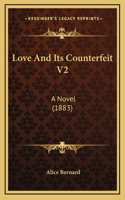 Love and Its Counterfeit V2