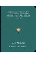 Ascension Et Chute Des Aeronautes Pilatre De Rozier Et Romain En 1785 (1858)