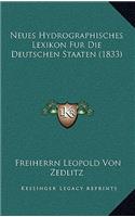 Neues Hydrographisches Lexikon Fur Die Deutschen Staaten (1833)