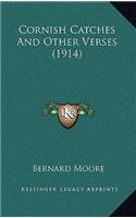 Cornish Catches And Other Verses (1914)