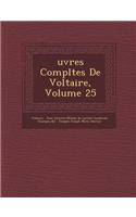 Uvres Completes de Voltaire, Volume 25
