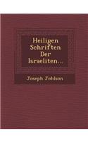 Heiligen Schriften Der Israeliten...