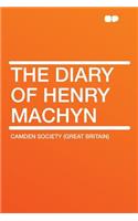 The Diary of Henry Machyn