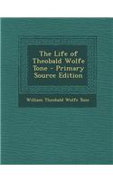 The Life of Theobald Wolfe Tone