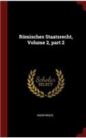 Römisches Staatsrecht, Volume 2, Part 2