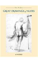 Great Drawings of Nudes: 45 Works