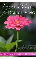 Focus Points for Daily Living