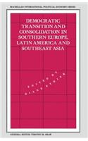 Democratic Transition and Consolidation in Southern Europe, Latin America and Southeast Asia