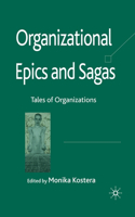 Organizational Epics and Sagas