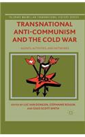 Transnational Anti-Communism and the Cold War