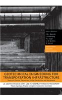 Geotechnical Engineering for Transportation Infrastructure