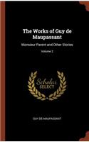 The Works of Guy de Maupassant