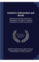 Initiative, Referendum and Recall